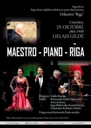 Концерт «Maestro - Piano - Riga»: вечір музики Раймонда Паулса