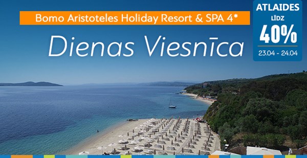 Dienas viesnīca  - Bomo Aristoteles Holiday Resort & SPA 4*  ! Atlaides līdz 40 %  