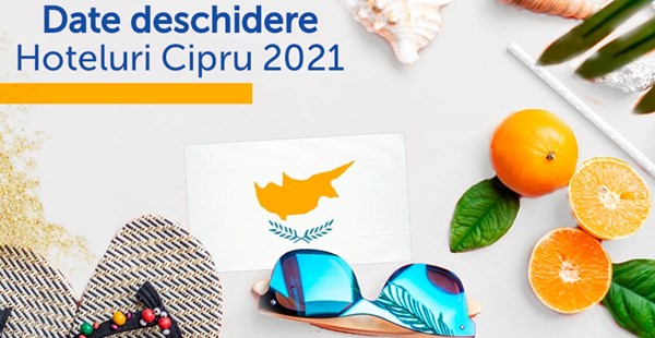 Date deschidere hoteluri Cipru 2021