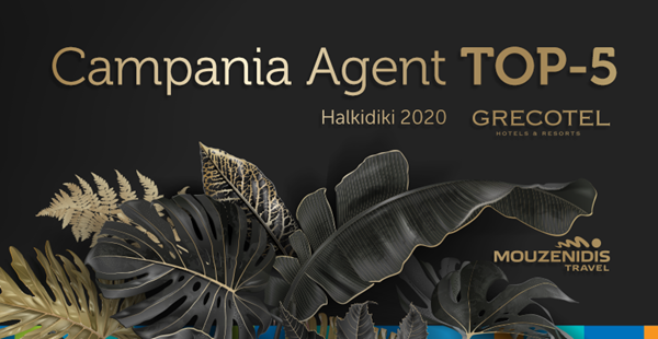 Campania Agent TOP-5 Halkidiki 2020
